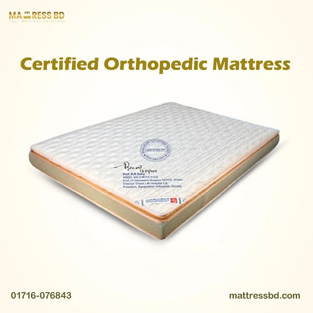Certified Orthopedic Mattress