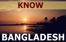 Know Bangladesh - Travel Bangladesh
